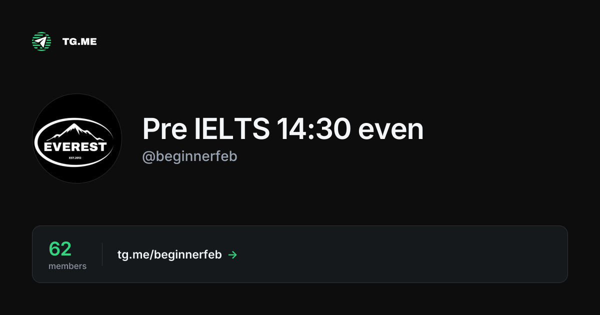 Pre IELTS 14:30 even (@beginnerfeb) — Telegram — TG.ME