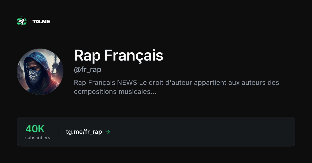 Rap Français ️ (@fr_rap) — Telegram — TG.ME